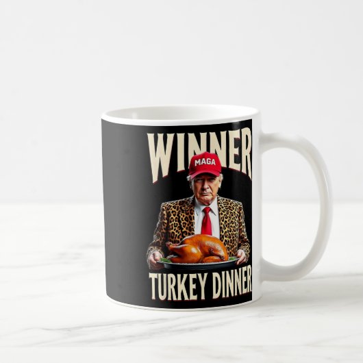 Gewinner Türkei Abendessen Funny Trump Kaffeetasse (Rechts)