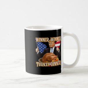 Gewinner Türkei Abendessen Funny Trump Thanksgivi Kaffeetasse
