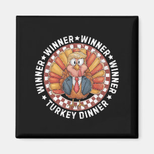 Gewinner Türkei Abendessen Funny Trump Thanksgivi Magnet