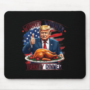 Gewinner Türkei Abendessen Funny Trump Thanksgivi Mousepad