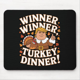 Gewinner Türkei Abendessen Funny Trump Thanksgivi Mousepad
