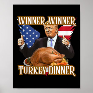 Gewinner Türkei Abendessen Funny Trump Thanksgivi Poster