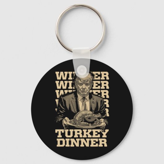 Gewinner Türkei Abendessen Funny Trump Thanksgivi Schlüsselanhänger (Vorderseite)