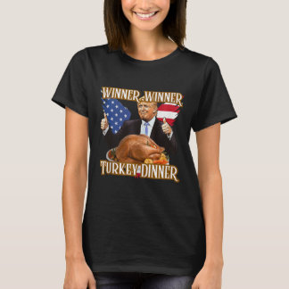 Gewinner Türkei Abendessen Funny Trump Thanksgivi T-Shirt