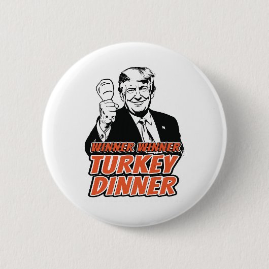 Gewinner Türkei Abendessen Funny Turkey Trump als Button (Vorderseite)