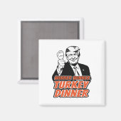 Gewinner Türkei Abendessen Funny Turkey Trump als Magnet (Vorderseite/Rückseite)