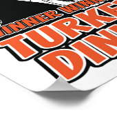 Gewinner Türkei Abendessen Funny Turkey Trump als Poster (Ecke)