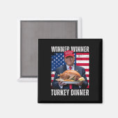 Gewinner Türkei Abendessen Spaß Funny Trump als Ge Magnet (Vorderseite/Rückseite)