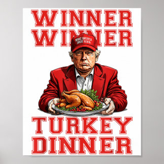 Gewinner Türkei Abendessen Trump Funny Thanksgivi Poster