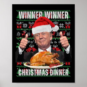 Gewinner Weihnachtsessen Spaß Funny Trump X Poster