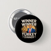 Gewinnerin Türkei Dinner Trump Erntedank Button (Vorne & Hinten)
