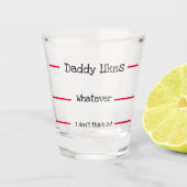 Gewitterte MessDaddy Likes Schnapsglas (Vorderseite)