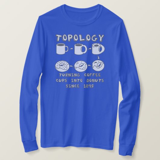 Gewitterte Topologie verwandelt Kaffeekuchen in Do T-Shirt (Design vorne)