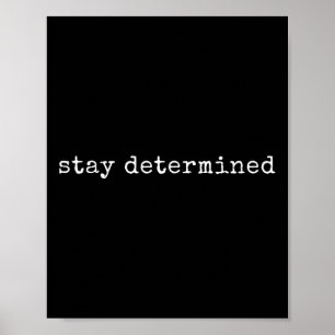 Gewitterter Motivierend Bleibe Poster