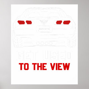 gewöhne dich an die Ansicht Chevrolet Corvette Poster