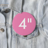 Gewohnheit 4" Zoll-enorme runde Button (Beispiel)