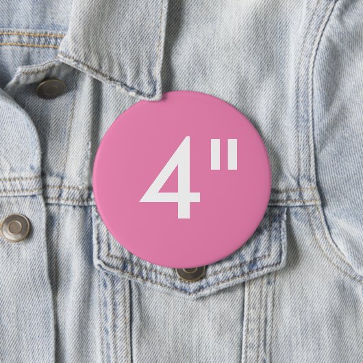 Gewohnheit 4" Zoll-enorme runde Button (Beispiel)