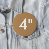 Gewohnheit 4" Zoll-enorme runde Button (Beispiel)