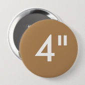 Gewohnheit 4" Zoll-enorme runde Button (Vorne & Hinten)