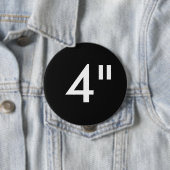 Gewohnheit 4" Zoll-enorme runde Button (Beispiel)