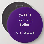 Gewohnheit 6" kolossale runde button (Vorne & Hinten)