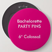 Gewohnheit 6" kolossales rundes button (Vorne & Hinten)