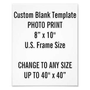 Gewohnheit 8" × 10" Foto-Druck (US-Feld-Größe) Fotodruck