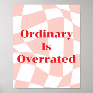 Gewöhnlich ist überbewertet Retro-Muster pink und Poster