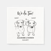 Gewohnt machen wir zu 2 Zeichnend Hunde Hochzeit Serviette (Vorderseite)