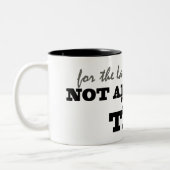 Gewöhnt nicht zur Tee-Tasse Zweifarbige Tasse (Links)