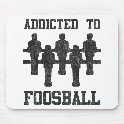 Gewöhnt zu Foosball Mousepad (Vorne)