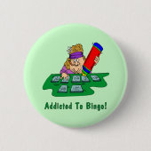 Gewöhnt zum Bingo! Button (Vorderseite)