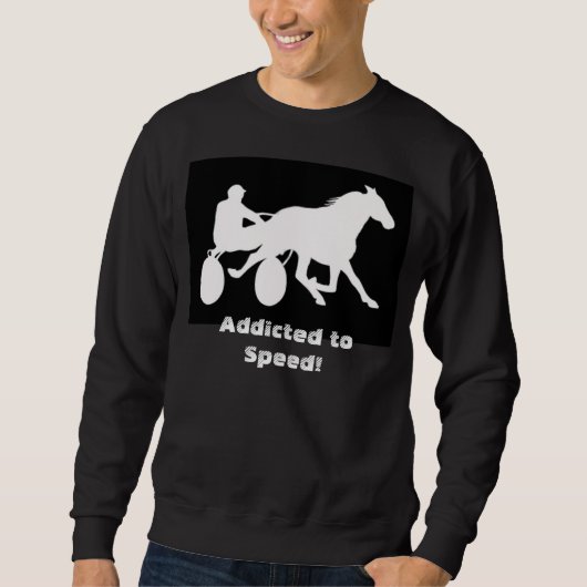 Gewöhnt zum Geschwindigkeits-Geschirr-LaufenShirt Sweatshirt (Vorderseite)