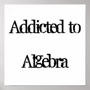 Gewöhnt zur Algebra Poster