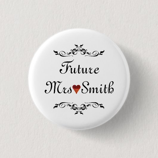 Gewohnter Spaß Floral Swirl Border Future Frau. Button (Vorderseite)