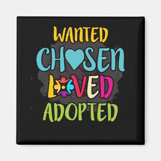 Gewollt Adoptiert Magnet (Vorne)