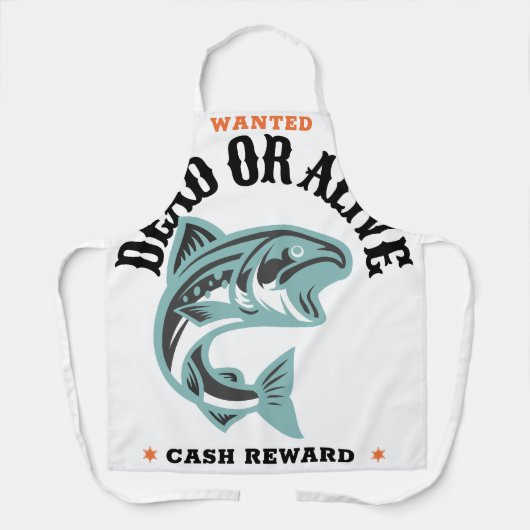 Gewollt Bargeldbelohnung für Tote oder Lebende Schürze (Vorderseite)