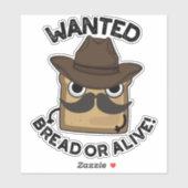 Gewollt Brot oder frisch geerntetes Fastfood Aufkleber (Blatt)