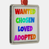 Gewollt Chosen Love Adoptiert Adoption Party Ornament Aus Metall (Rechts)