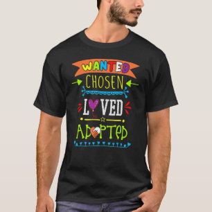 Gewollt Chosen Love Adoptiert Adoption Tag Gotcha T-Shirt