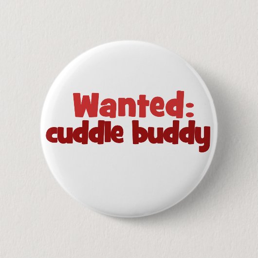 Gewollt: Cuddle Buddy Button (Vorderseite)