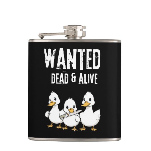 Gewollt Dead & Alive Funny Duck Cartoon Flachmann (Vorderseite)