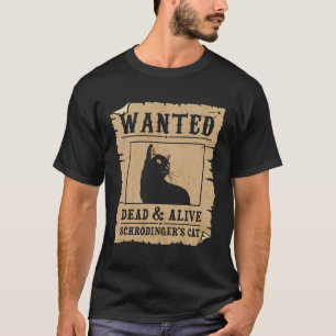 Gewollt Dead and Alive Schrodingers Cat Funny Cat T-Shirt