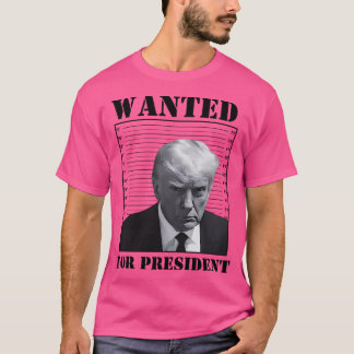 Gewollt für Präsident Funny Trump Meme T-Shirt