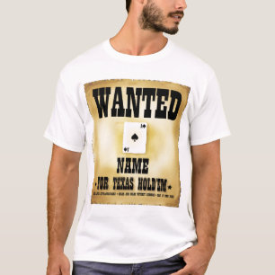 Gewollt für Texas Holdem Mens T - Shirt
