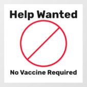 Gewollt ohne Impfstoff erforderliches Unternehmen Fensteraufkleber (Blatt)