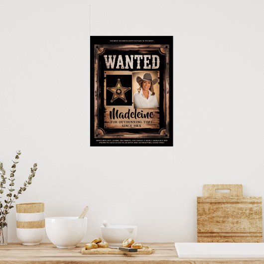 Gewollt Old Wild West Rustic Fun Party Willkommen Poster (Küche)