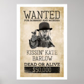 Gewollt Totes oder lebendes Kissin Kate Barlow Pos Poster (Vorne)