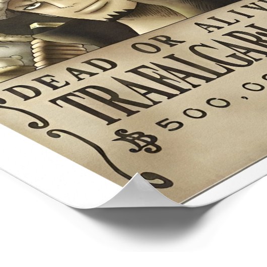 Gewollt totes oder lebendes Trafalgar-Gesetz Poste Poster (Ecke)