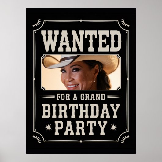 Gewollt Wild West Western Country Foto Geburtstag Poster (Vorne)